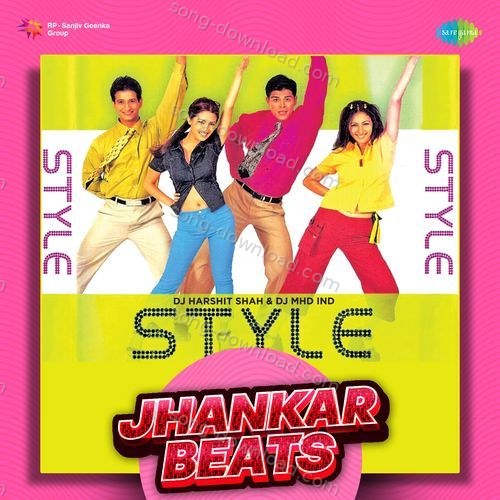 Style - Jhankar Beats Abhijeet MP3 Download